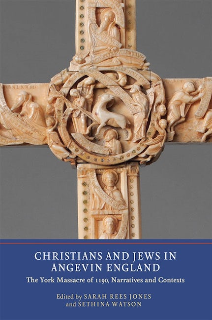 Book cover image for Christians and Jews in Angevin England ISBN: 9781903153642